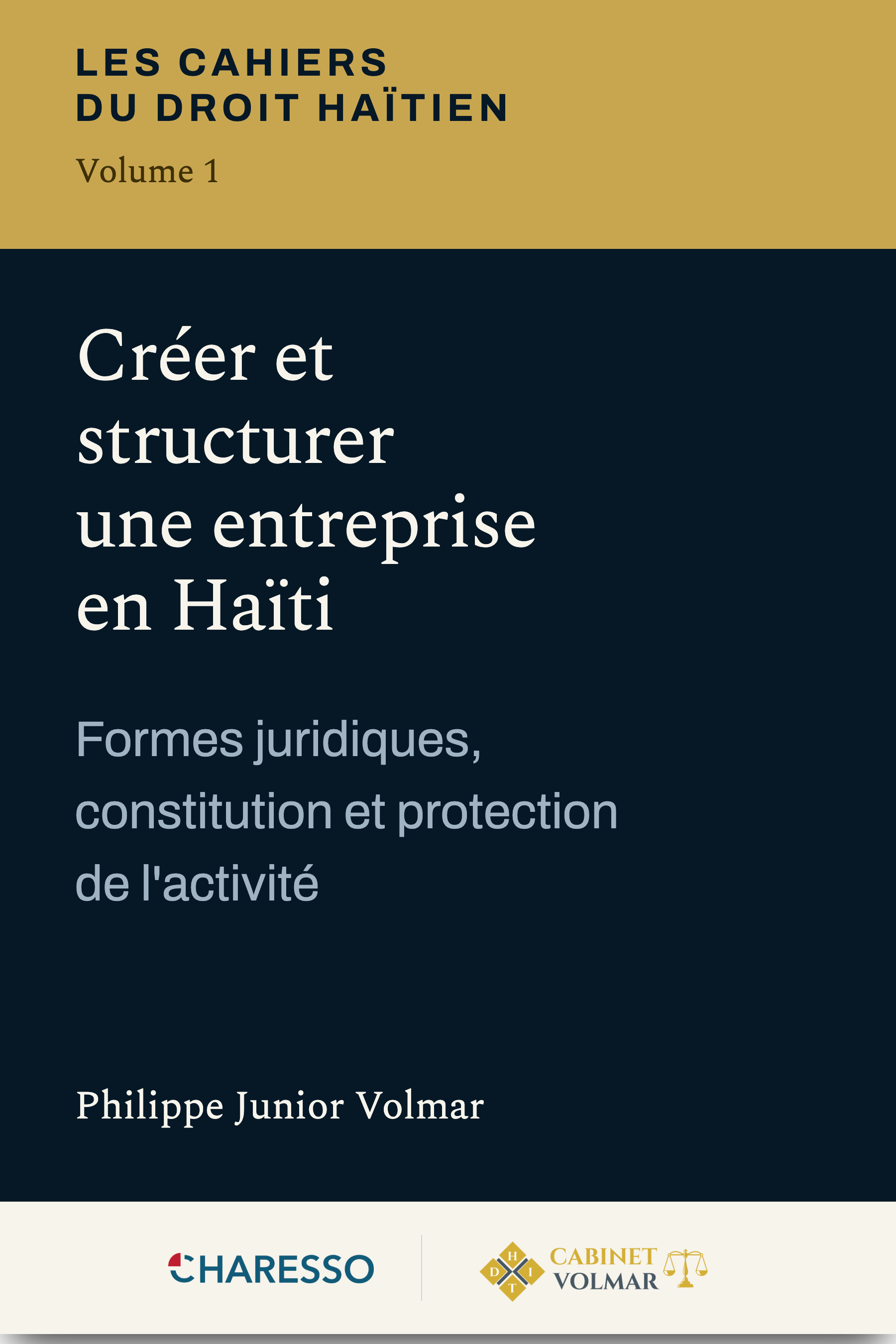 Couverture du volume 1 des Cahiers du droit haïtien.